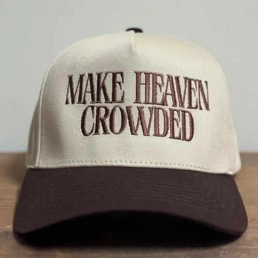 MAKE HEAVEN CROWDED Twotone Trucker Hat,Embroidered Headwear,Adjustable Snapback,Trucker Cap,Faith Trucker Cap,Christian Gift,