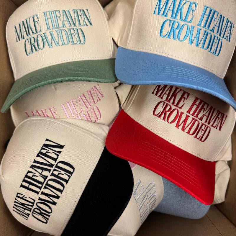 MAKE HEAVEN CROWDED Twotone Trucker Hat,Embroidered Headwear,Adjustable Snapback,Trucker Cap,Faith Trucker Cap,Christian Gift,